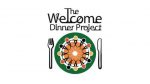 The Welcome Dinner Project
